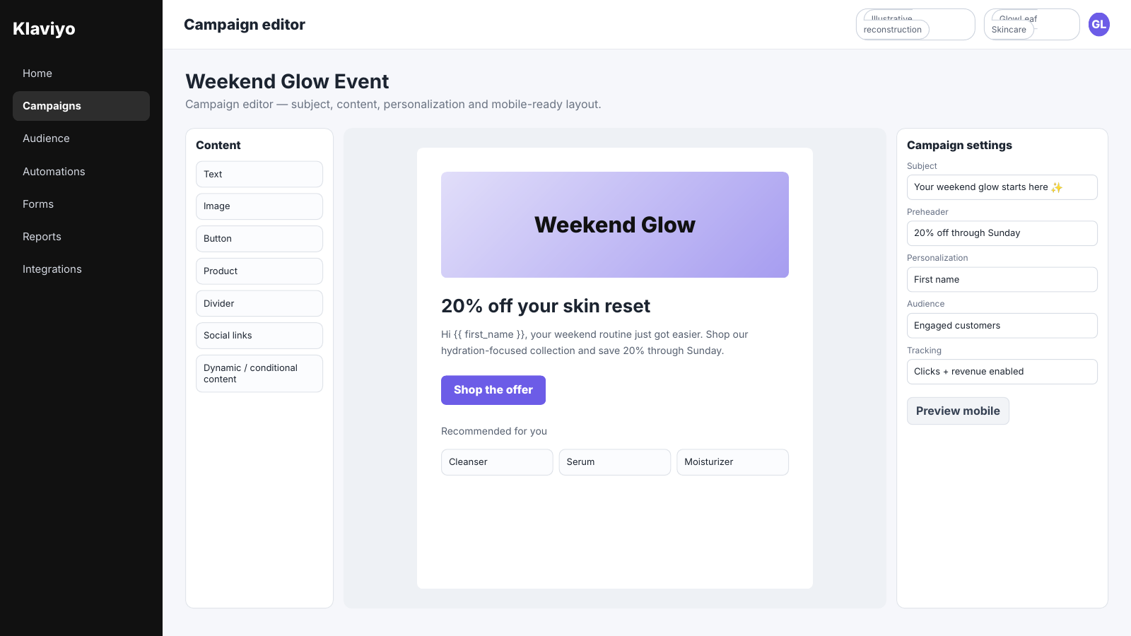 Klaviyo campaign editor showing the Weekend Glow email, content blocks, subject line, preheader, audience and preview controls.