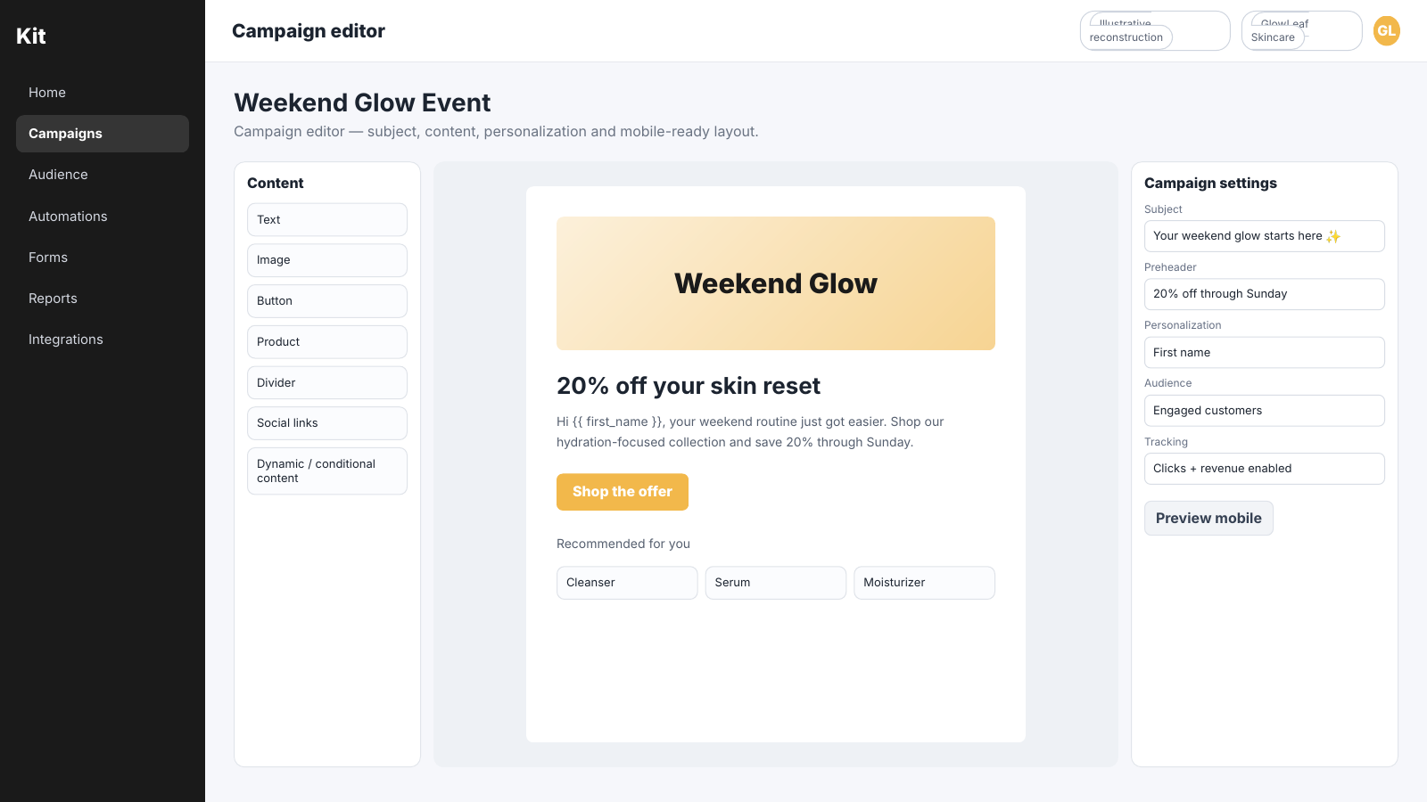Kit broadcast editor showing the Weekend Glow newsletter, content blocks, subject line, preheader, audience and preview controls.