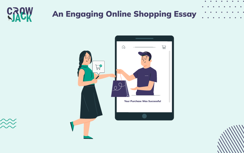 Essay: Delineating the brisk emergence of online shopping