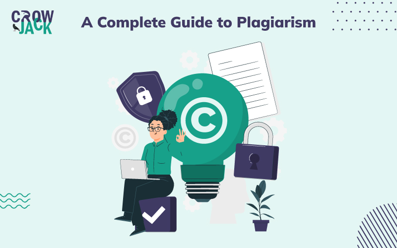 A Guide on Types of Plagiarism & How to Avoid Plagiarism