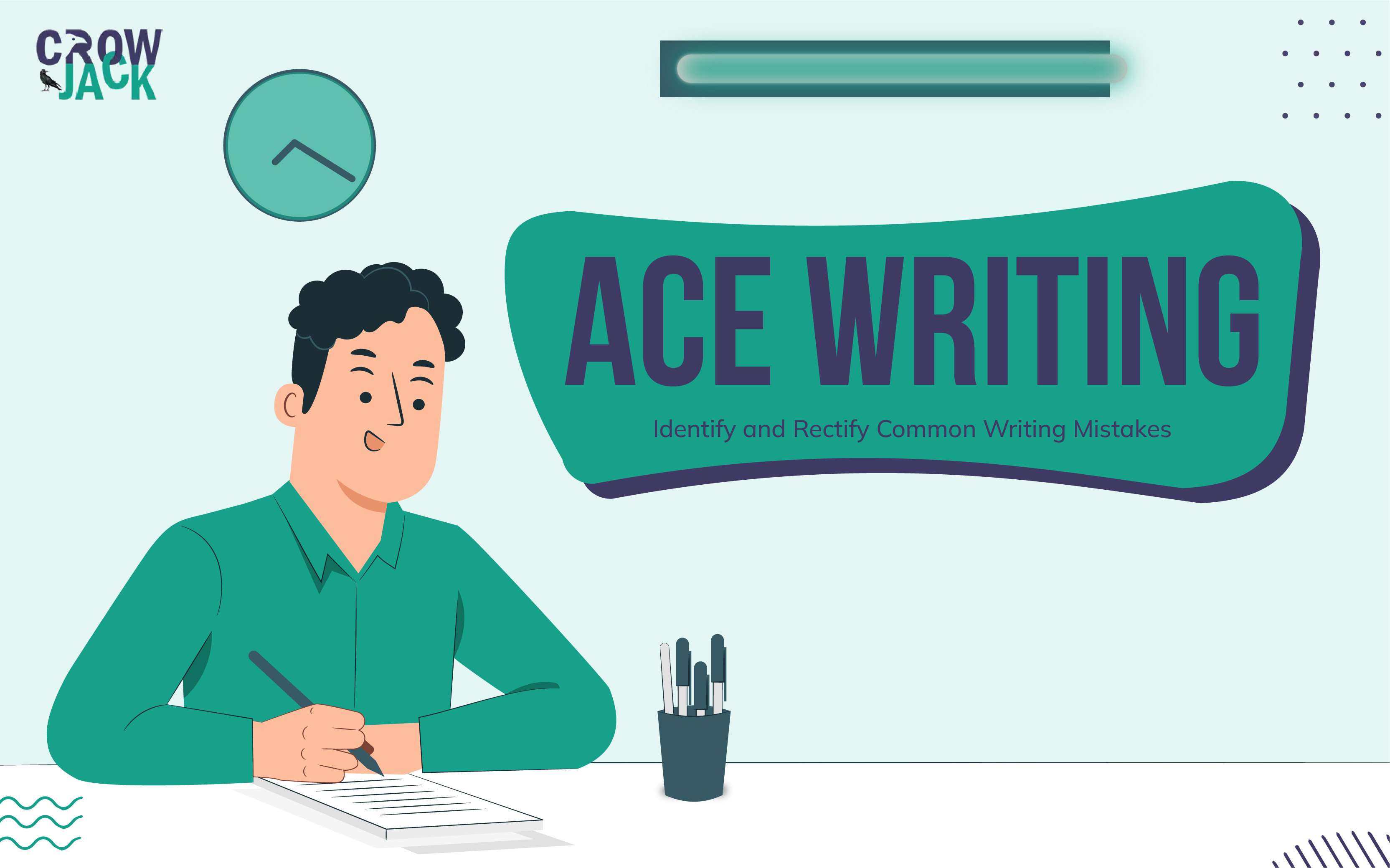 Ace Writing: Identify and Rectify Common Writing Mistakes -Image