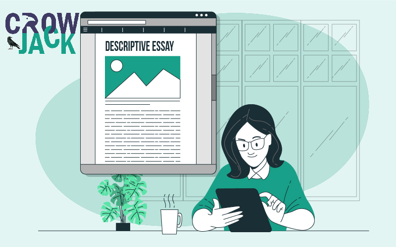 An All-inclusive Guide to Writing a Descriptive Essay