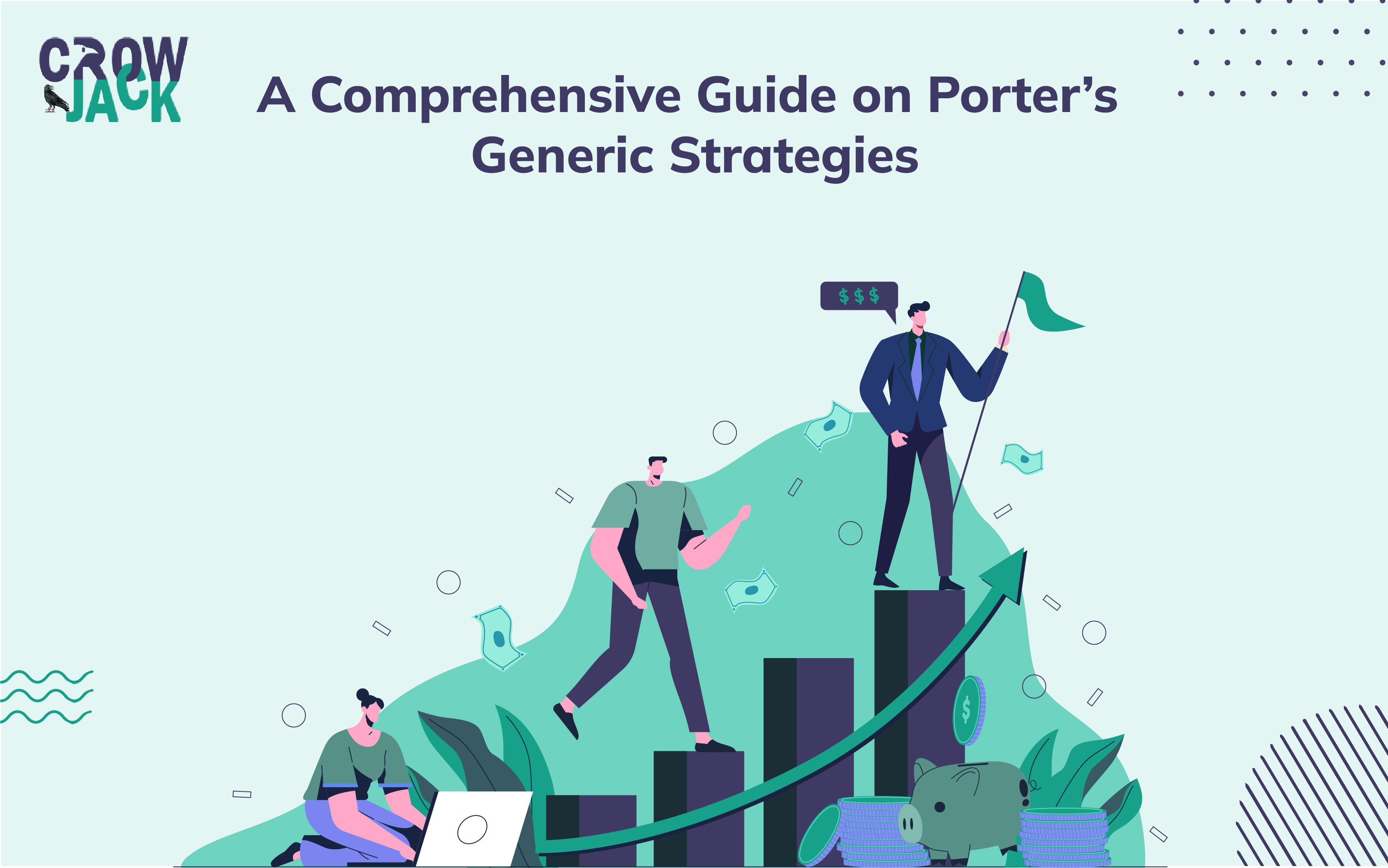 A Comprehensive Guide On Porter’s Generic Strategies -Image