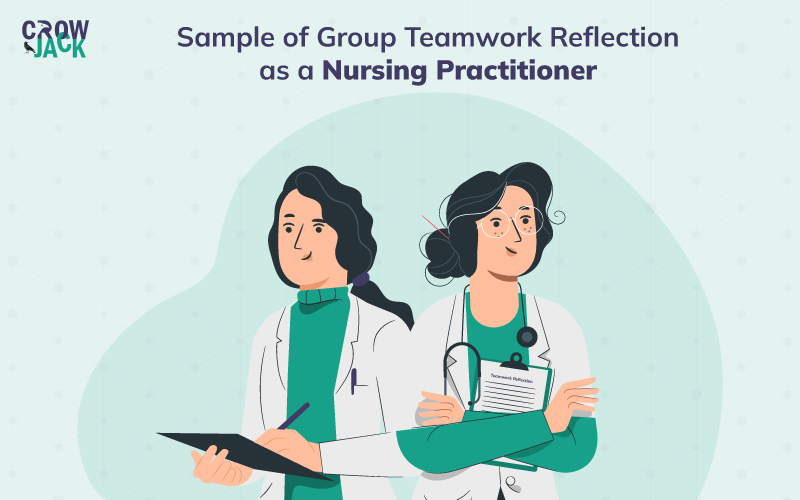 Sample of team reflection as a nursing practitioner